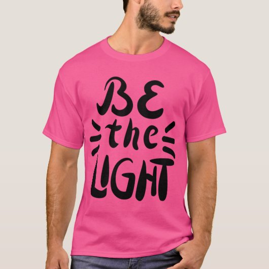 Wees het licht t-shirt (Voorkant)