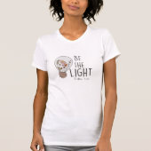 Wees het licht t-shirt (Voorkant)