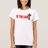 Wees het licht t-shirt (Voorkant)
