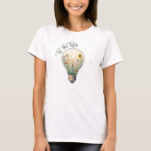 Wees het lichte bloemengeloof Boho Positivity Quot T-shirt (Voorkant)