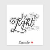 Wees het lichte Citaat Sticker (Vel)