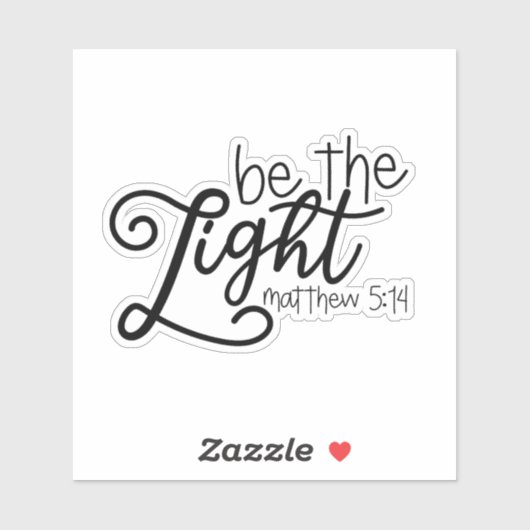 Wees het lichte Citaat Sticker (Vel)