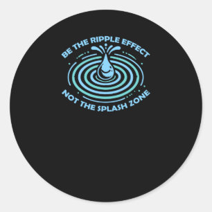 Wees het rimpeleffect ronde sticker