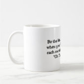 Wees het soort vrouw koffiemok (Links)