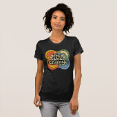 Wees het T-shirt van de verandering Inspirerend kl (Voorkant volledig)