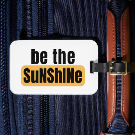 Wees het zonneschijnse Bagagelabel