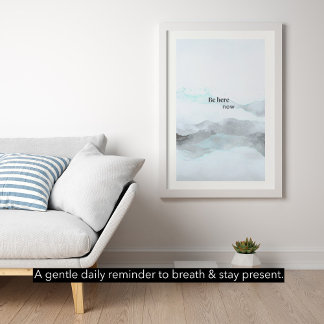 Wees hier nu – Moderne minimalistische bergposter Poster