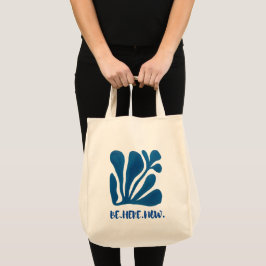 Wees Hier Nu Tote Bag
