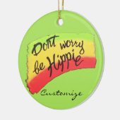 Wees Hippie Thunder_Cove Keramisch Ornament (Links)