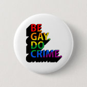 WEES HOMO DOE MISDAAD RONDE BUTTON 5,7 CM (Voorkant)