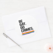 Wees homo Doe misdaden Ronde Sticker (Envelop)