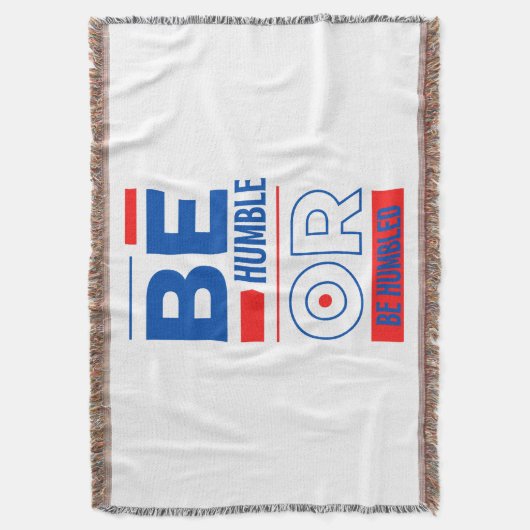 Wees Humble of wees beschadigd Deken (Voorkant Verticaal)