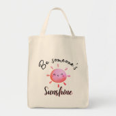Wees iemands Sunshine Canvas tas| Positief bericht Tote Bag (Voorkant)