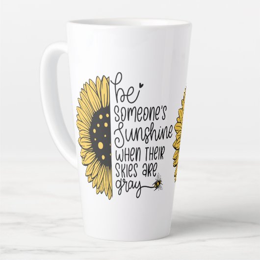 Wees iemands zonneschijn als de lucht grijs is latte mok (Linkerhoek)