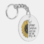 Wees iemands zonneschijn als hun hemel grijs is sleutelhanger (Voorkant Links)