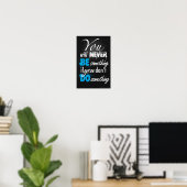 Wees iets, doe iets Poster (Thuiskantoor)