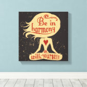 Wees in harmonie met jezelf 2 canvas afdruk (Insitu (Houten vloer))