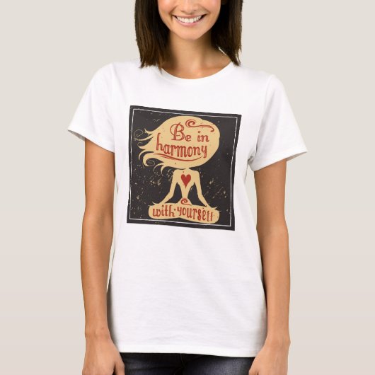Wees in harmonie met jezelf 2 t-shirt (Voorkant)