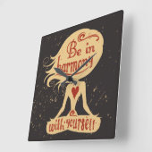 Wees in harmonie met jezelf 2 vierkante klok (Hoek)