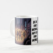 Wees in, niet van koffiemok (Voorkant links)