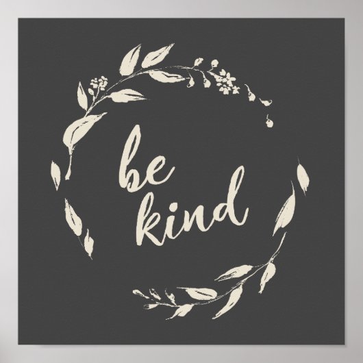 Wees Inspirerend Citaat Floral Wreate in Black Poster (Voorkant)