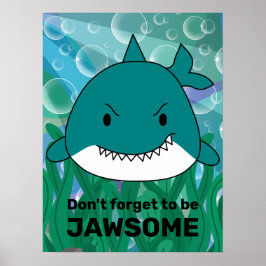 Wees Jawsome Haai Poster