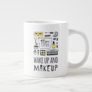 Wees je aardig   Wakker worden en make-up Grote Koffiekop