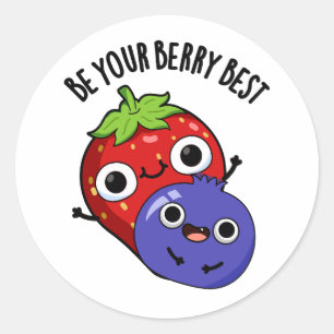 Wees je beste grappige fruitwoordje ronde sticker