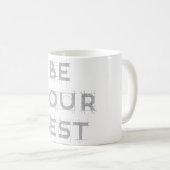 Wees je beste koffiemok (Voorkant rechts)