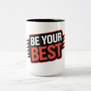 Wees je beste - Twee-tone Mok (15 oz)