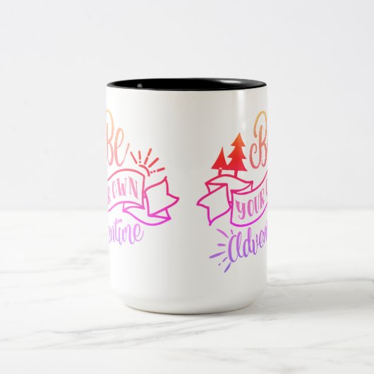 Wees je eigen Adventure Inspirerend Mok (Center)