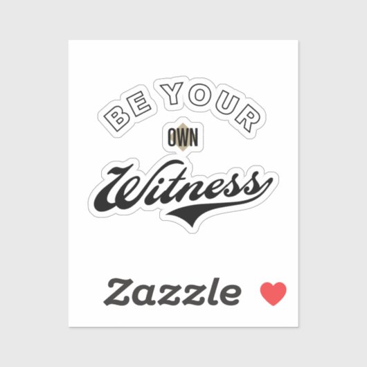 Wees je eigen getuige sticker (Vel)