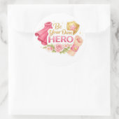 Wees je eigen held ronde sticker (Tas)
