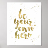 Wees je eigen Hero | Faux Gold Foil Art Print (Voorkant)