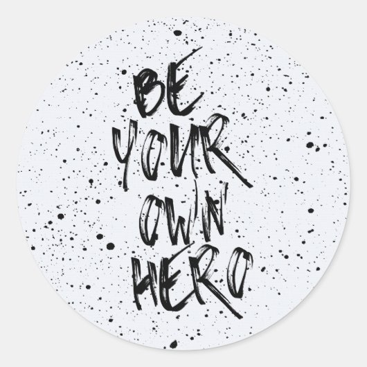 Wees je eigen Hero Quote Ronde Sticker (Voorkant)