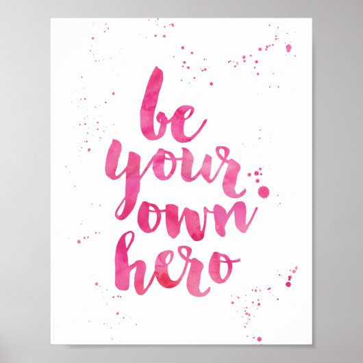 Wees je eigen Hero | Roze Waterverf Art Print (Voorkant)
