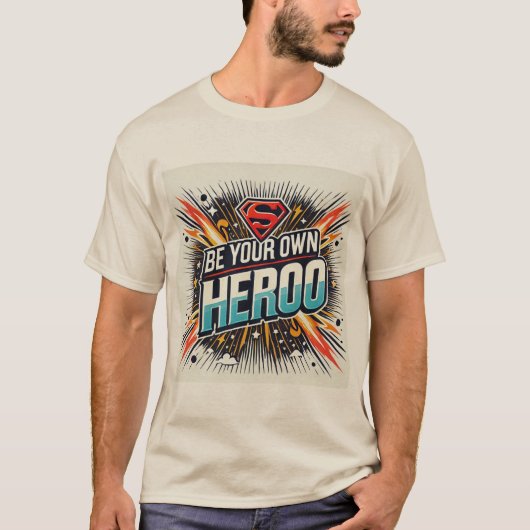 Wees je eigen Hero T-shirt (Voorkant)