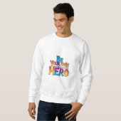 Wees je eigen Hero Trui (Voorkant volledig)
