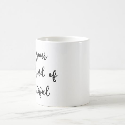 Wees je eigen mooie Mok (Center)