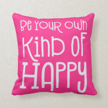 Wees je eigen soort gelukkige positiviteit wit roz