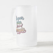 Wees Je Eigen Soort Magie Matglas Bierpul (Voorkant links)