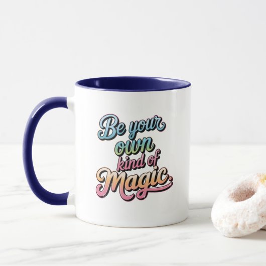 Wees Je Eigen Soort Magie Mok (Met donut)