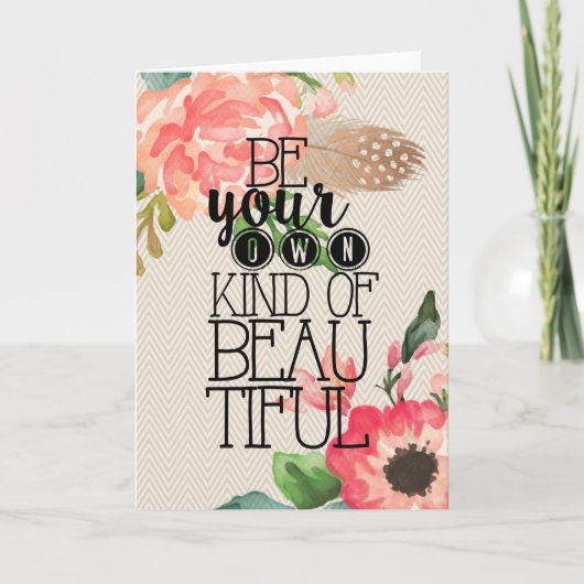 Wees je eigen soort mooi blanco Wenskaart Kaart (Voorkant)