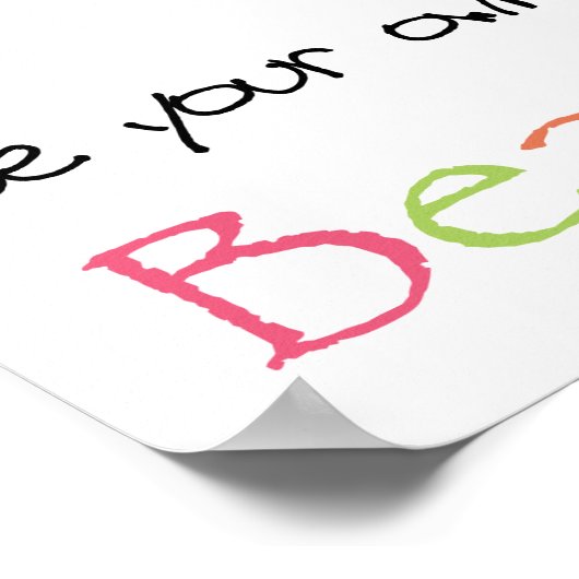 Wees je eigen soort mooi poster (Hoek)