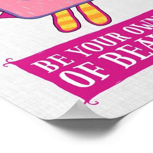 Wees je eigen soort mooi Poster van riddertje (Hoek)