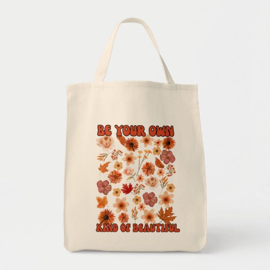 Wees je eigen soort mooi tote bag (Voorkant)