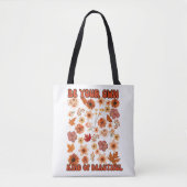 Wees je eigen soort mooi tote bag (Voorkant)