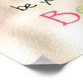 Wees je eigen soort mooie dragonfly goudglam poster (Hoek)