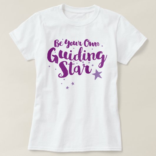 Wees je eigen ster T-Shirt (Design voorkant)