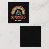 Wees je eigen superheld Inspirerend en kleurrijk Vierkante Visitekaartje (Voorkant / Achterkant)